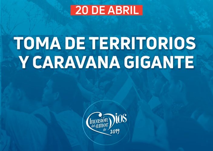Toma de Territorios y Caravana Gigante en todas partes!