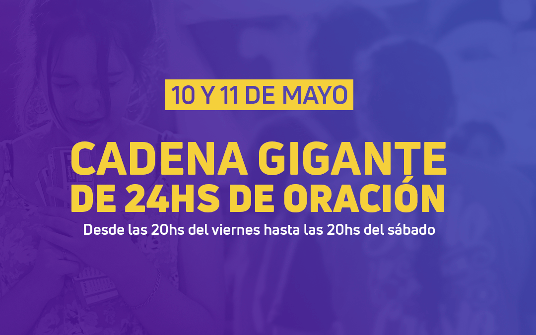 Somos miles de cristianos orando por tu milagro: Cadena Gigante de Oración 24 horas