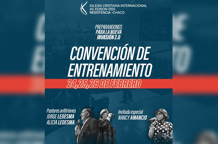 Convención de entrenamiento de Invasión del Amor de Dios en Chaco en Argentina